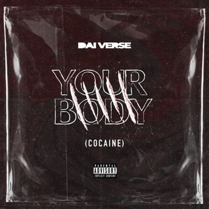 Dai Verse Finally Releases Visuals Of Cocaine (Your Body)