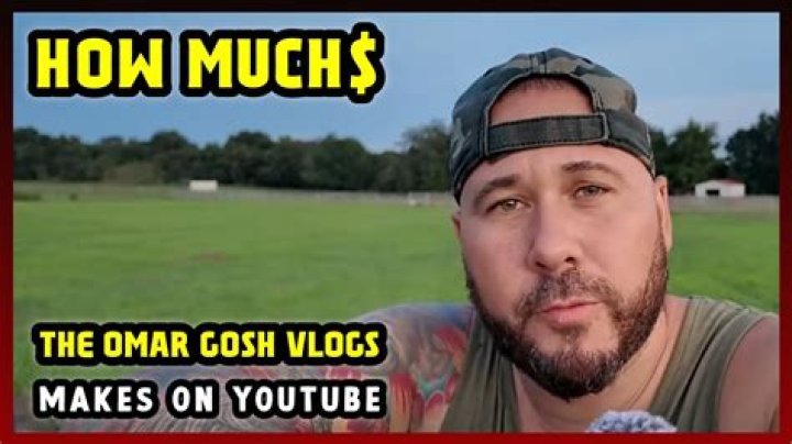 The Omar Gosh Vlogs net worth, income and estimated earnings of Youtuber channel